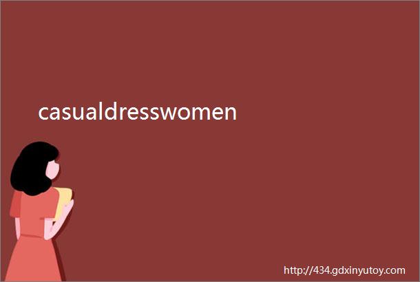 casualdresswomen