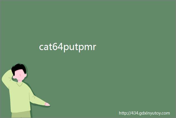 cat64putpmr